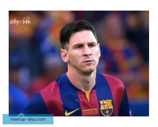 梅西重返巴萨传闻不断 球迷期待巨星回归震撼新赛季